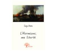 Lhermione Ma Liberté (ebook)