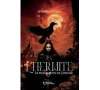 Lhermite - Tome I : La Malédiction Du Corbeau (ebook)