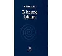 L'heure bleue