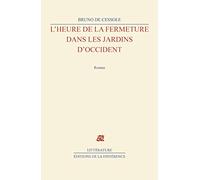 L'heure de la fermeture dans les jardins d'Occident