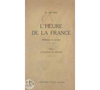 Lheure De La France (réflexions Sur La Crise) (ebook)
