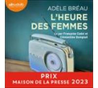 Lheure Des Femmes (audiolibro)