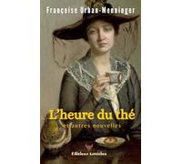 L'heure du thé: et autres nouvelles