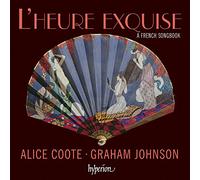 L'heure exquise : A French Songbook. Coote, Johnson.