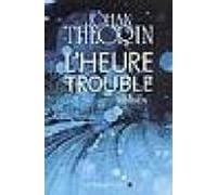 Lheure Trouble