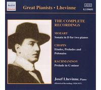 Lhevinne,Josef - JOSEF LHEVINNE, intégrale des enregistrements. Mozart : Sonate pour deux pianos Kv. 448 / Schumann : Toccata / Chopin : Etudes (sélection) etc