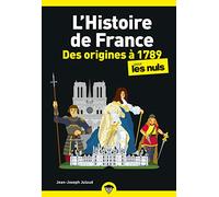 L'histoire de France pour les nuls, des origines à 1789