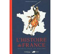 L'histoire de France racontée pour les écoliers