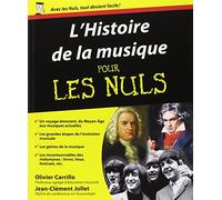 L'Histoire de la musique pour les nuls: Du Moyen Age aux musiques actuelles