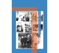 L'histoire de ma vie