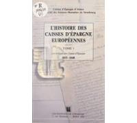 Lhistoire Des Caisses Dépargne Européennes (1) : Les Origines Des Cais