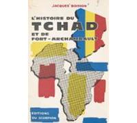 Lhistoire Du Tchad Et De Fort-archambault (ebook)