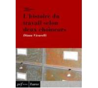 Lhistoire Du Travail Selon Deux Chômeurs (ebook)