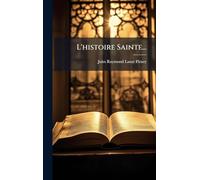 L'histoire Sainte...
