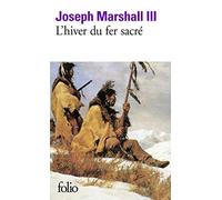 L'Hiver Du Fer Sacre: A41296 (Folio)