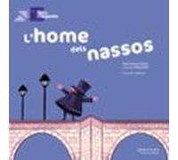 L'home dels nassos