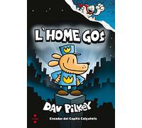 L'Home Gos 1. L'Home Gos