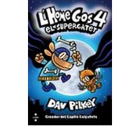 L'Home Gos 4. El Supergatet