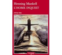 L'home inquiet: 32 (Ull de Vidre)