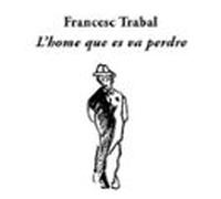 lhome que es va perdre (audiolibro)