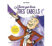 L'home que tenia tres cabells: Llibre infantil per aprendre a llegir - En lletra de PAL i lletra lligada - En català: 7 (Plou i Fa Sol (TEXT EN LLETRA DE PAL I LLIGADA))