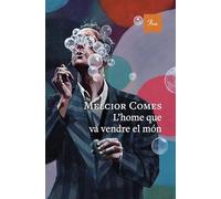 L'home que va vendre el món (A TOT VENT)