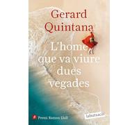 L'home que va viure dues vegades: Premi Ramon Llull 2021 (LABUTXACA)