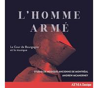 LHomme Armé - La Cour de Bourgogne et la musique