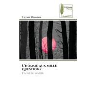 L'homme aux mille questions