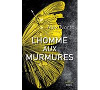 L'Homme aux murmures
