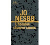 L'homme chauve-souris: Une enquête de l'inspecteur Harry Hole