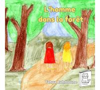 L'homme dans la forêt (Amy et ses amies)