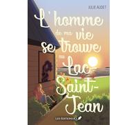 L'homme de ma vie se trouve au lac saint-jean