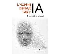 L'homme diminué par l'IA