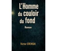 L'Homme du couloir du fond