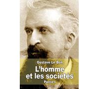 L'homme et les sociétés, leurs origines et leur développement: Première partie: L'homme. Développement physique et intellectuel