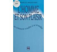 Lhomme Et Son Plaisir (ebook)