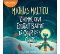 Lhomme Qui Écoutait Battre Le Coeur Des Chats (audiolibro)