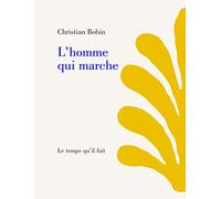 L'homme qui marche