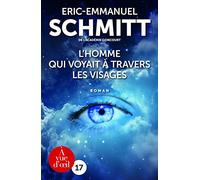 L'homme qui voyait à travers les visages
