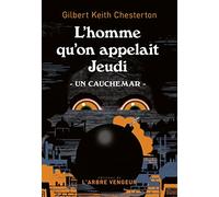 L'homme qu'on appelait Jeudi: Un cauchemar