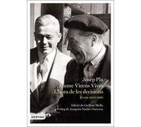 L'hora de les decisions: Cartes 1950-1960: Edició de Guillem Molla. Pròleg de Joaquim Nadal i Farreras (L'ANCORA)