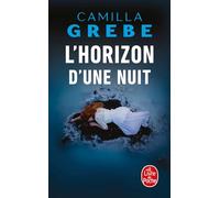 L'horizon d'une nuit