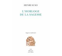 L'horloge de la sagesse: 19 (Sagesses Medievales)