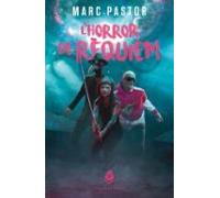 L'horror de Rèquiem