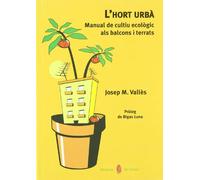 L'hort urbà: 33 (El arte de vivir)