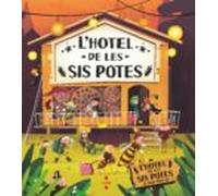 L'hotel de les sis potes