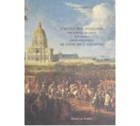 Lhôtel Des Invalides De Louis Xiv À Nos Jours (ebook)