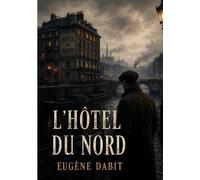 L'Hôtel du nord