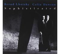 Lhotzky,Bernd & Dawson,Colin - Sophisticated